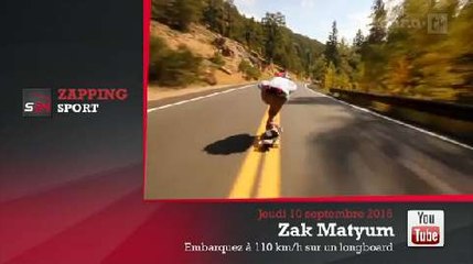 Zap'Sport : Une descente en longboard à 110 km/h