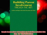 Building Parent Involvement Through the Arts: Activities and Projects That Enrich Classrooms
