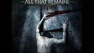 Whispers(I Hear You)- All That Remains