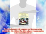Teaching Students with Language and Communication Disabilities (4th Edition) (The Allyn & Bacon