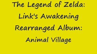 Zelda: Link's Awakening Rearranged - Animal Village