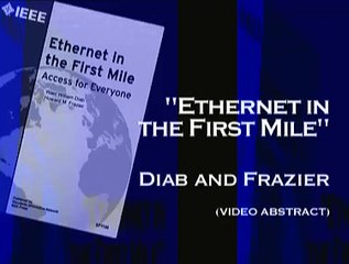 Ethernet in the First Mile: Access for Everyone