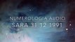 Numerologia: Analisi Online - Numero della Vita di Sara 31 12 1991 FACEBOOK: NUMEROLOGIA AUDIO