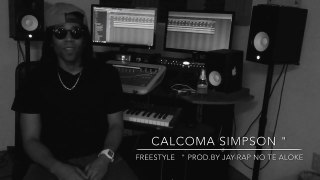 Calcoma Simpson - Freestyle 2016 (Prod.By Jay-Rap No Te Aloke)