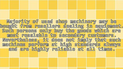 Obtaining Woodwork Used Shop Machinery