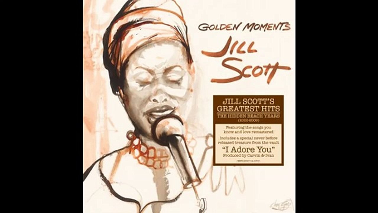 Jill Scott - I Adore You