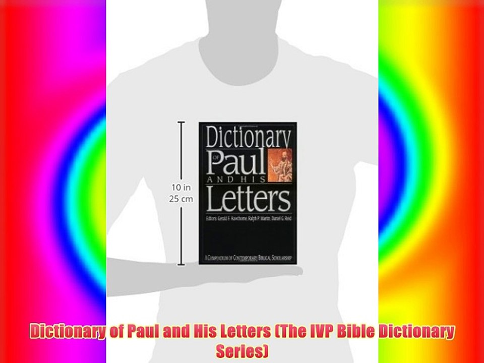 Dictionary of Paul and His Letters (The IVP Bible Dictionary Series) Download Free Books
