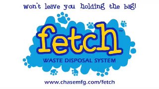 fetch - waste disposal system