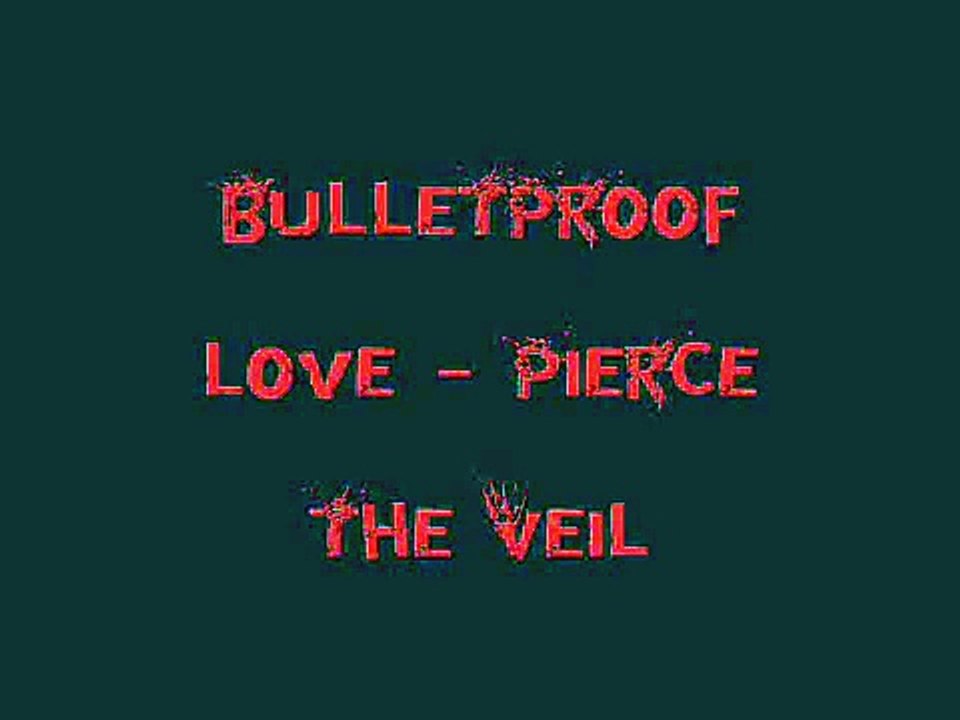 Bulletproof Love- Pierce The Veil (Acoustic)(Lyrics)