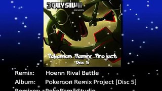 Pokemon Remix Project: Track 5.13 Hoenn Rival Battle