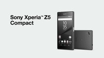 Sony Xperia Z5 Compact: all the great Sony technologies found in Xperia Z5, in a smaller form factor