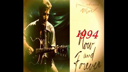 RICHARD MARX - NOW AND FOREVER