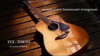YUI   TOKYO Acoustic Guitar Instrumental