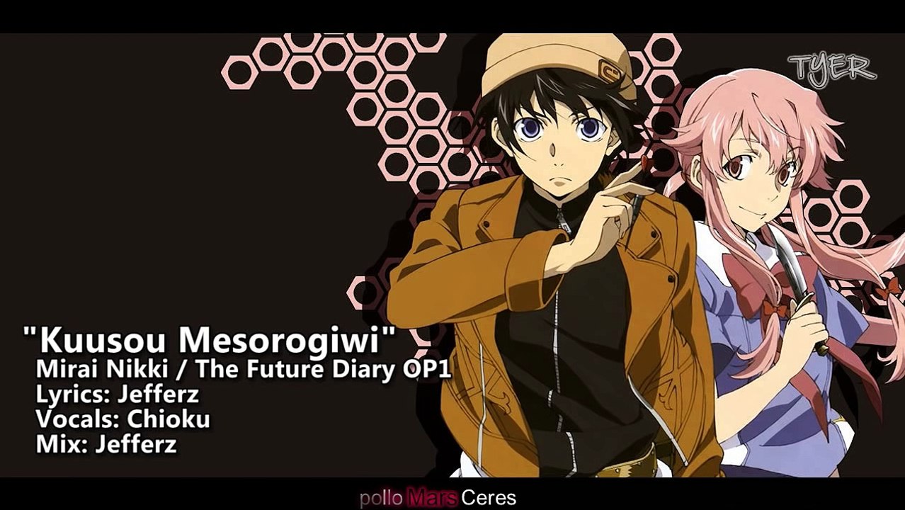 [TYER] English Mirai Nikki OP - "Kuusou Mesorogiwi" [Ft.Chioku]