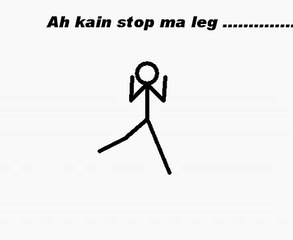 Ah kain stop ma leg!