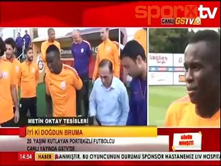 Bruma GS TV'ye konuştu!...