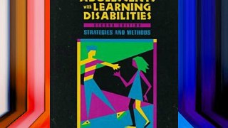 Teaching Adolescents With Learning Disabilities: Strategies and Methods FREE DOWNLOAD BOOK