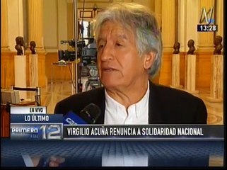 Virgilio Acuña renunció al partido Solidaridad Nacional