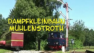 Dampfkleinbahn Mühlenstroth