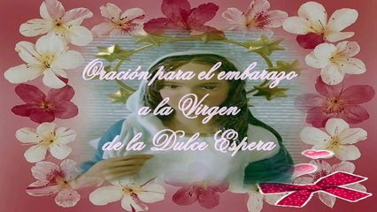 Oración a la Virgen de la dulce espera