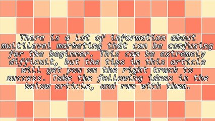 Multilevel Marketing Tips And Strategies That Work
