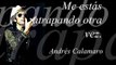 Me estas atrapando otra vez (Lyrics) - Andres Calamaro