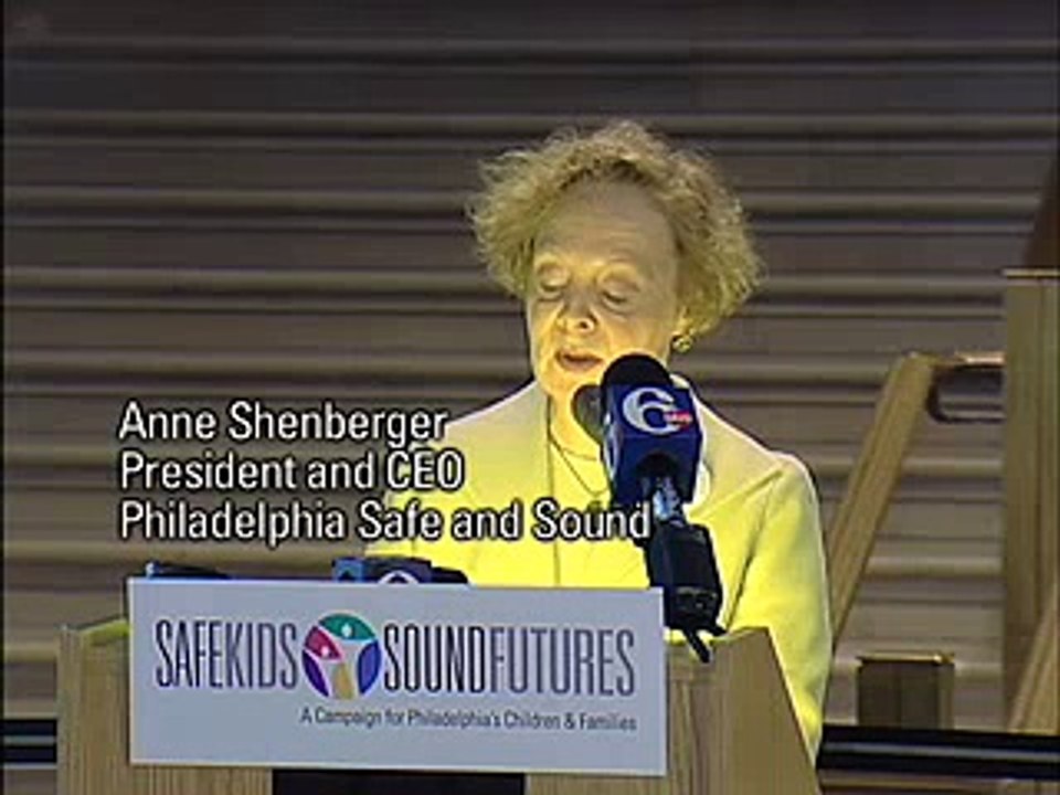 Philadelphia Safe and Sound: Safe Kids, Sound Futures