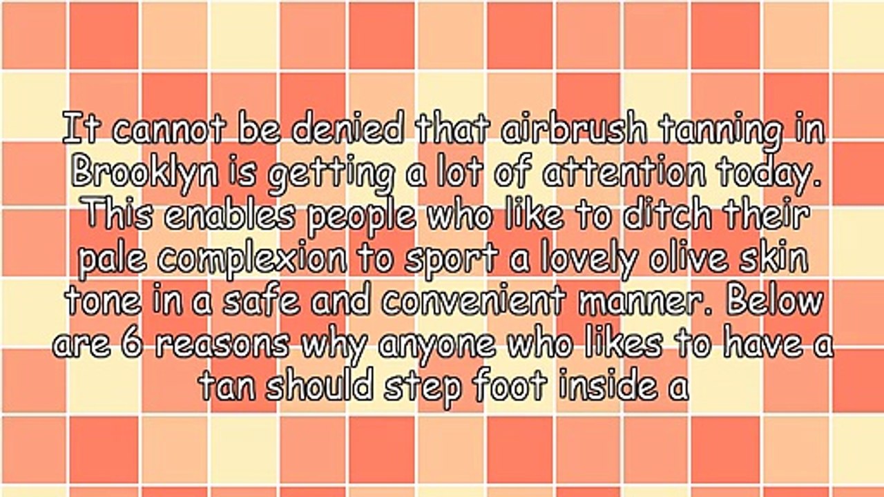 6 Reasons Why You Should Go For Airbrush Tanning In Brooklyn