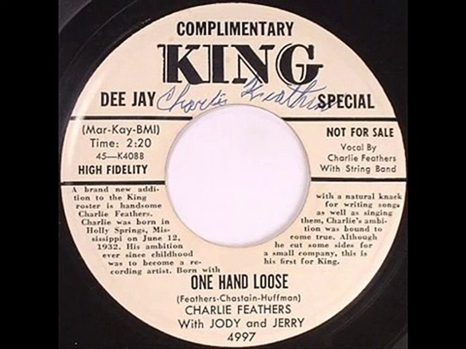 Charlie Feathers - One Hand Loose.wmv