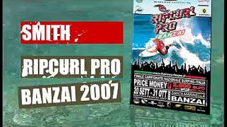 SMITH RIP CURL PRO BANZAI 2007