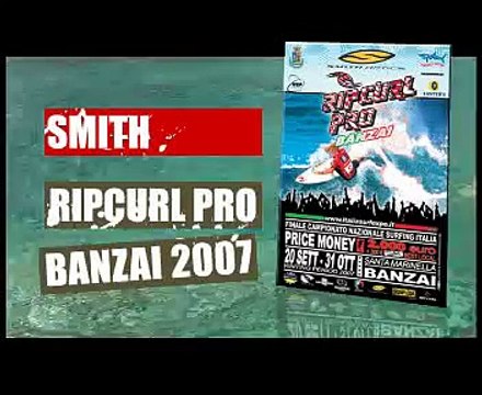 SMITH RIP CURL PRO BANZAI 2007