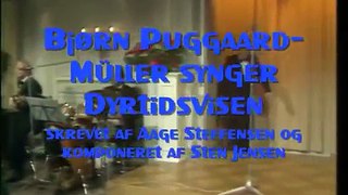 Bjørn Puggaard Müller synger DYRTIDSVISEN