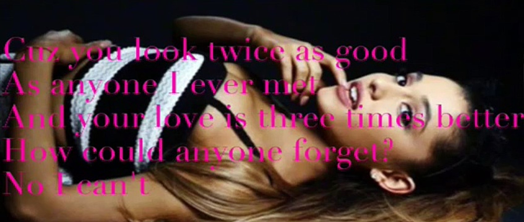 Only One - Ariana Grande - Lyrics