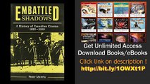 Download Embattled Shadows A History of Canadian Cinema, 1895-1939 PDF
