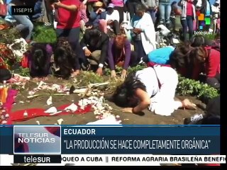 Mujeres promueven agricultura orgánica en Ecuador