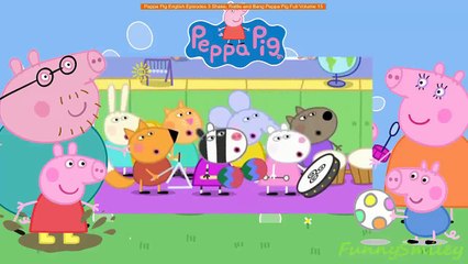 Peppa Pig English Episodes 3 Shake, Rattle and Bang Peppa Pig Full Volume 15