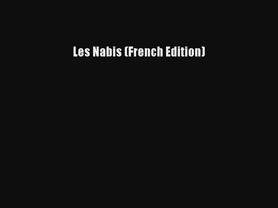 Lire Les Nabis (French Edition) Télécharger gratuitement