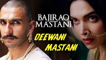 Deewani Mastani Song  Ft. Ranveer Singh, Deepika Padukone To RELEASE SOON