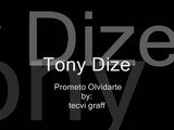 Tony Dize - Prometo Olvidarte original completo con letra