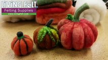 Needle Felting Pumpkins | How Much Wool