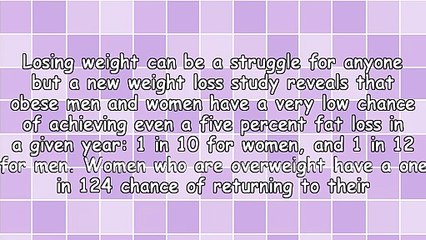 Obese People Unlikely to Achieve Weight Loss