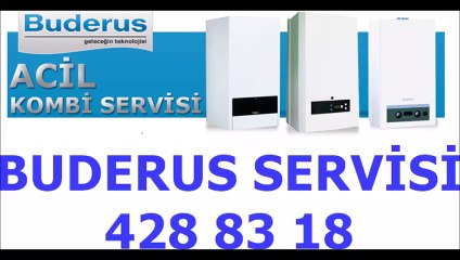 FLORYA BUDERUS SERVİSİ *428-83-18*