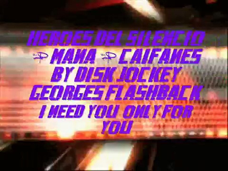 HEROES DEL SILENCIO & MANA & CAIFANES &  JAGUARES  BY DISK JOCKEY GEORGES FLASHBACK