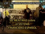 06/12 - Las mentiras del sistema financiero español  - Desmontando Mentiras - 23 F