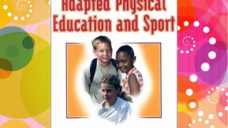 Adapted Physical Education and Sport Download Free Books