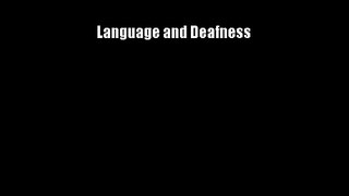 Language and Deafness Download Books Free