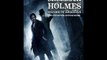 Sherlock Holmes: A Game Of Shadows Complete Score SFX- 23. Holmes vs. Cossack