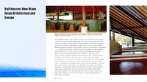 Bali Houses: New Wave Asian Architecture and Design  Book Download Free