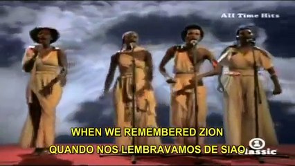 Rivers Of Babylon-Rios da Babilonia- Salmos 137-  LEGENDADO ENGLISH   PORTUGUESE )