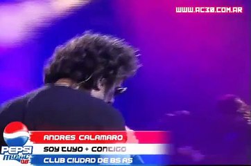 Andrés Calamaro - Soy tuyo + Contigo || Pepsi Music 08